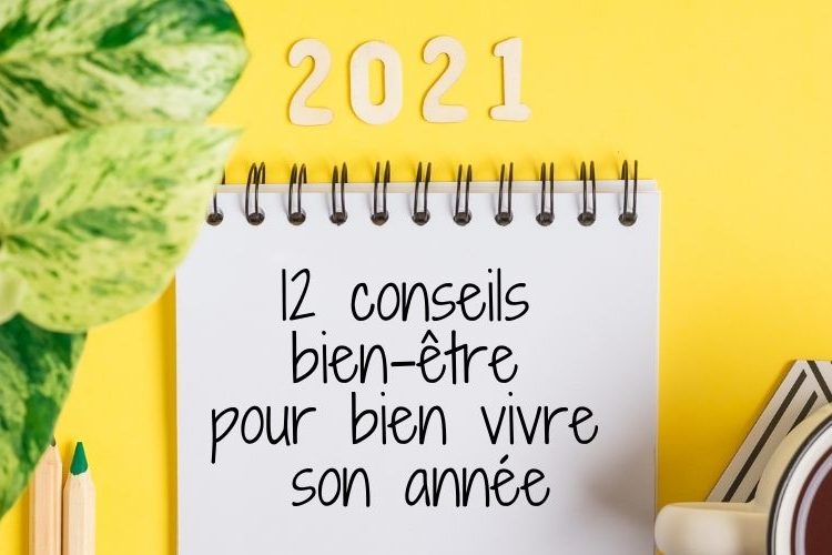 astuces bien etre 2021