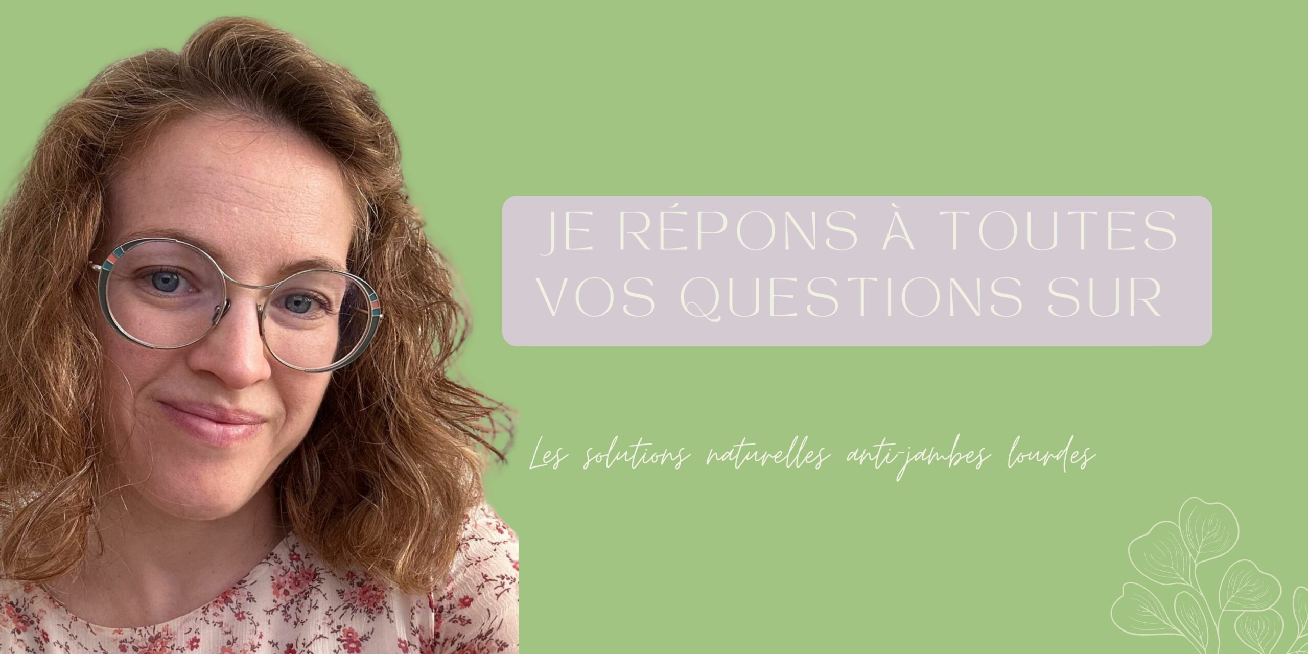 naturopathie et jambes lourdes